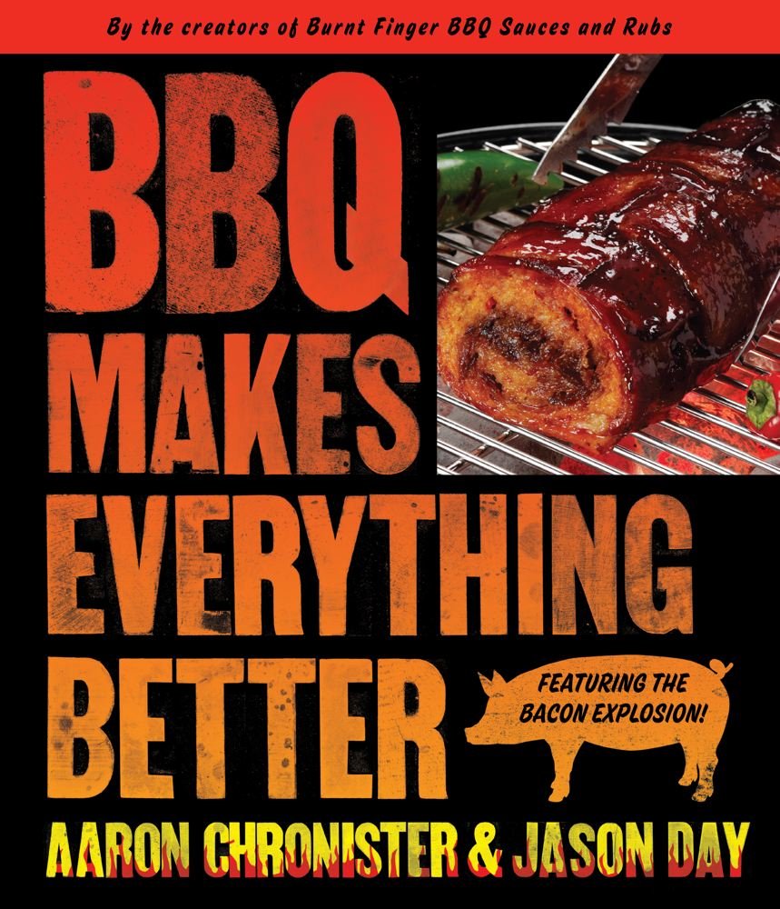 Cover artwork for the book BBQ Makes Everything Better